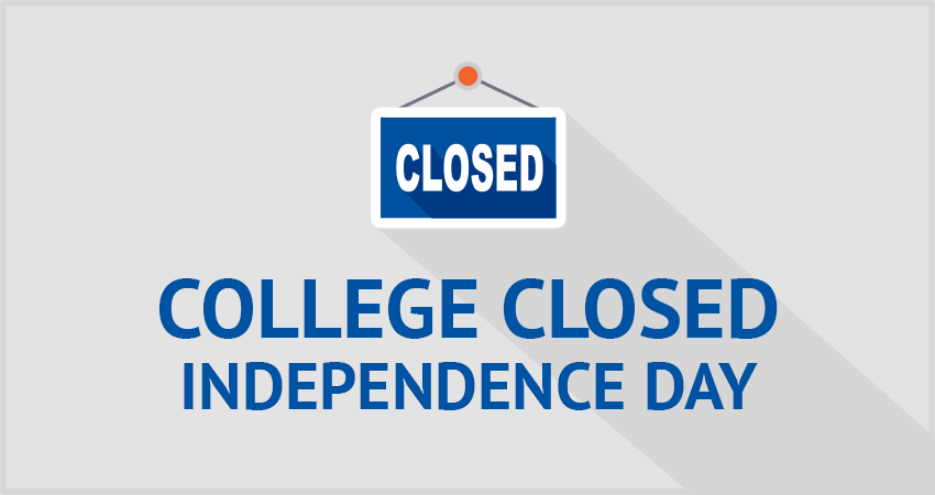College Closed-Independence Day